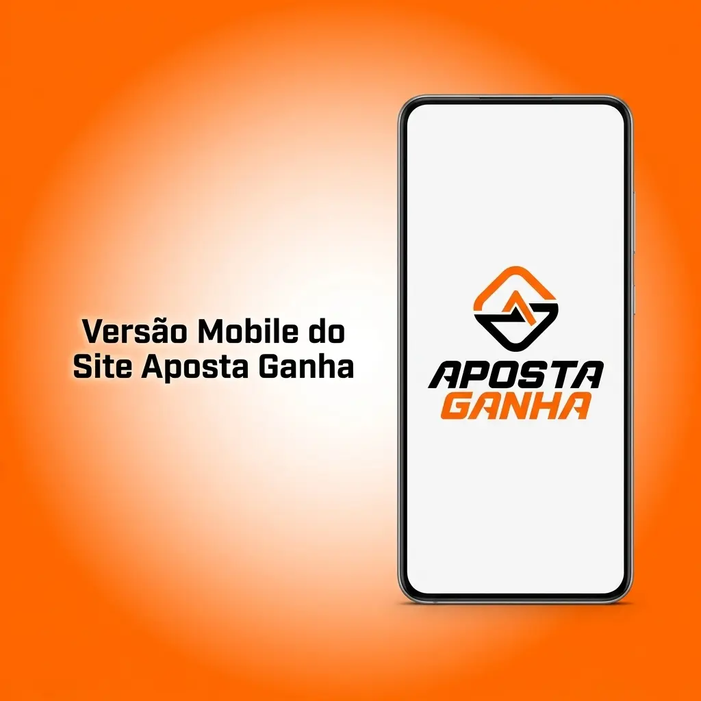 Versão mobile do site Aposta Ganha acessível em smartphones e tablets com apostas esportivas e cassino